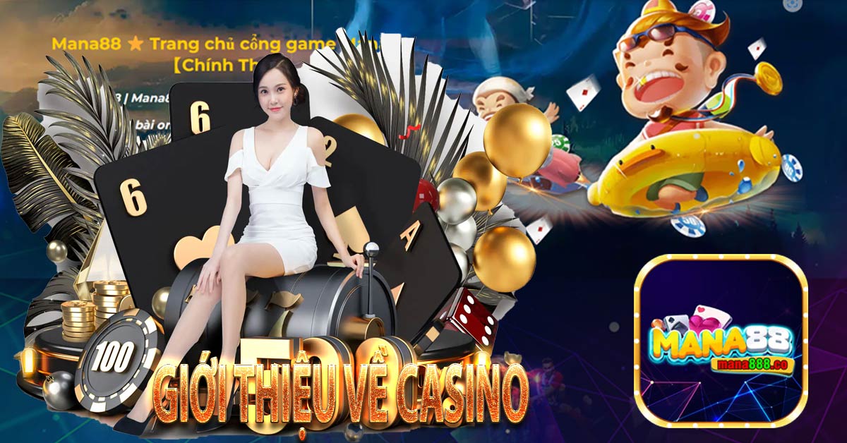 Giới thiệu về casino