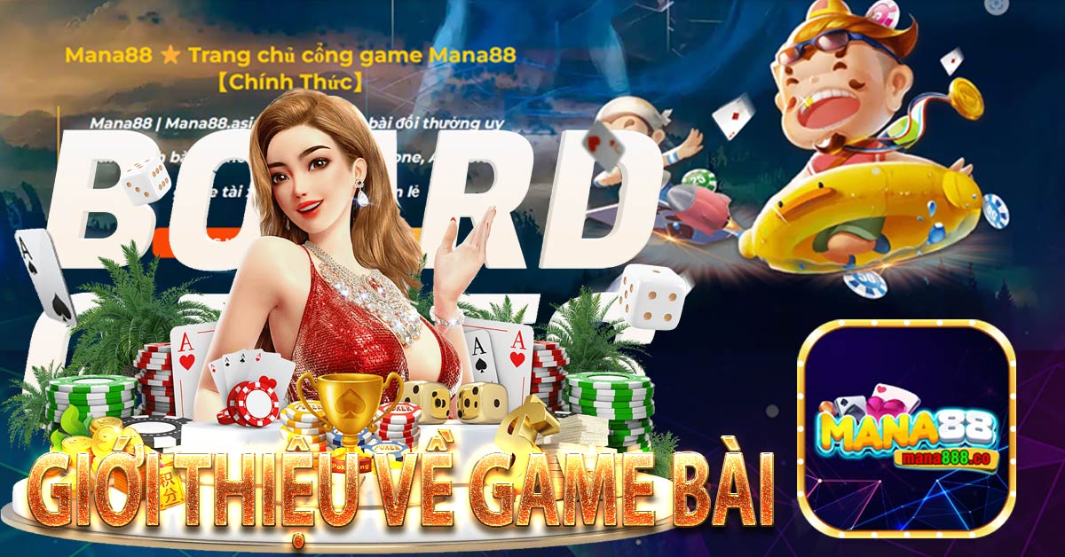 Giới thiệu về game bài