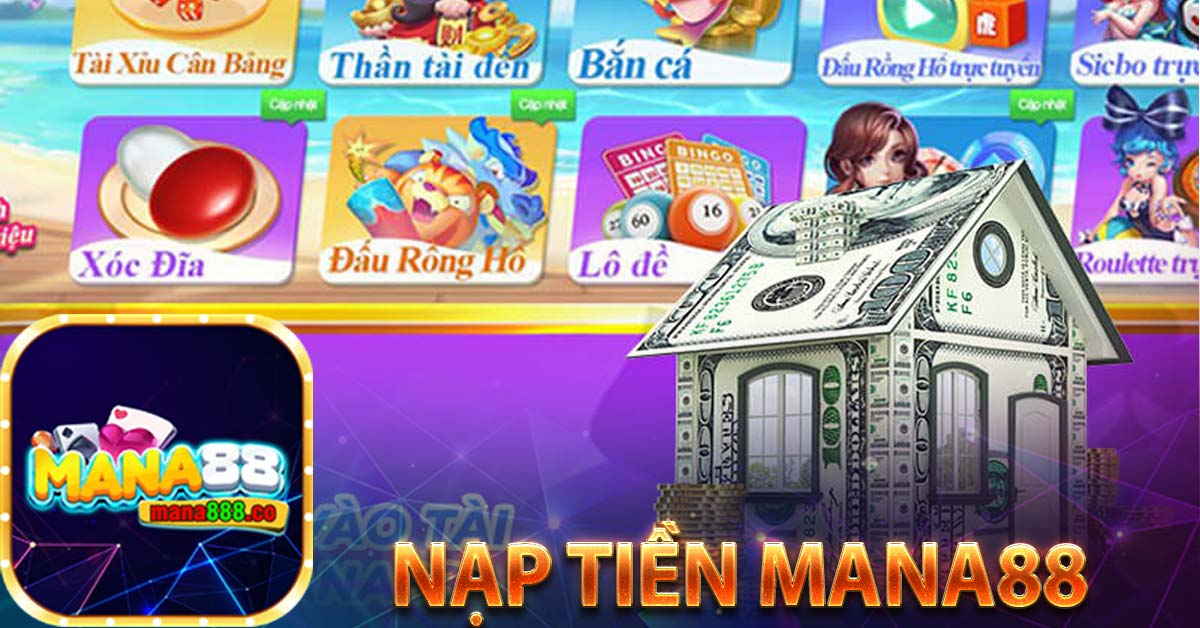 Nạp tiền mana88