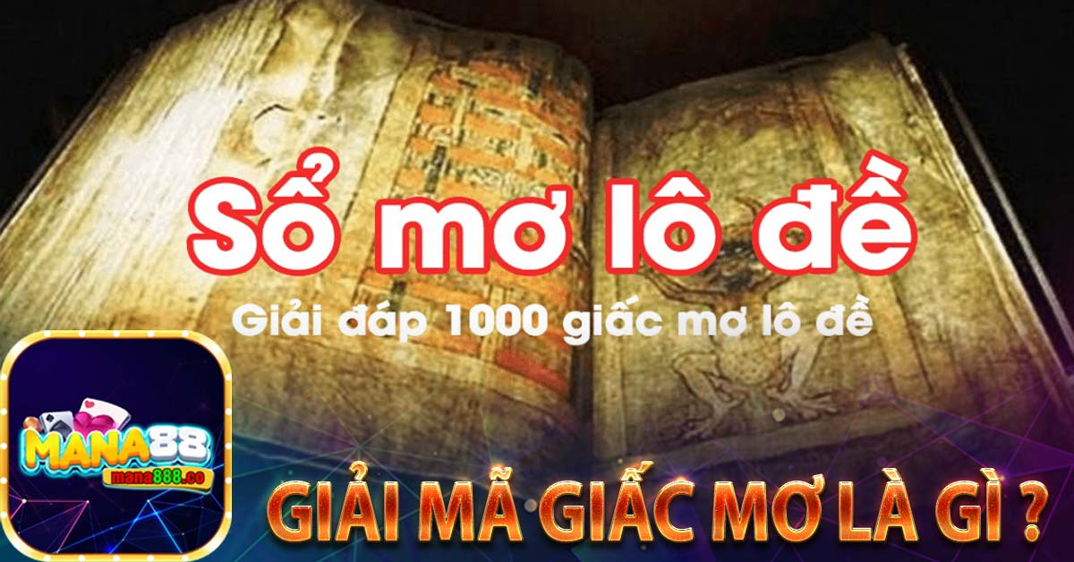 Giải mã giấc mơ là gì ?